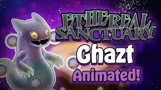 [ANIMATED] Ghazt on Ethereal Sanctuary - My Singing Monsters