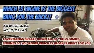 EVERYTHING about LS ENGINES. LY6 THE BIG BANG FOR THE BUCK..