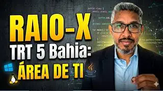 TRT5 Bahia IT Competition: Complete X-ray of the notice that may be released in 2026/2027