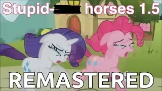 My Little Pony: Crying Compilation REMASTERED