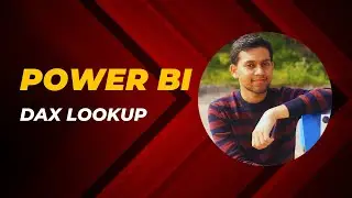 Power BI DAX Lookup Tutorial - Different types of Lookup in Power BI