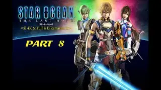 Star Ocean The Last Hope - Part 8