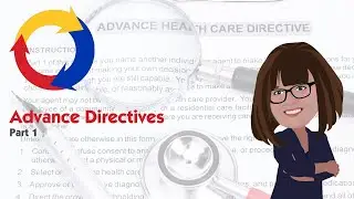 Advance Directives - Part 1