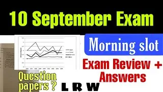 10 September IELTS Review morning slot | listening reading answers