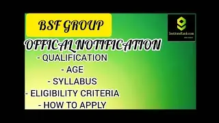 Bsf group information 2021 || Government exams notifications 2021
