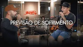Diego & Ray - Previsão de Sofrimento (acústico)