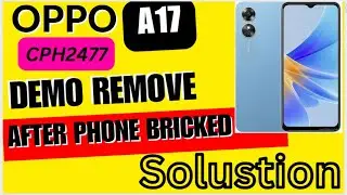 OPPO A17 CPH2477 FLASHING UNLOCKTOOL
