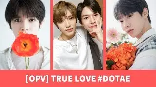 [OPV] True love 