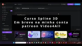 Curso completo Spline 3D em breve no meu Patreon