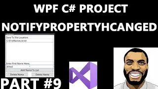 WPF C# NotifyPropertyhCanged Event In Visual Studio #9