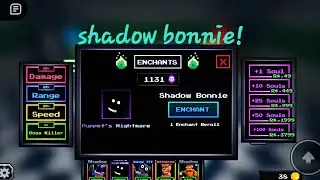 shadow bonnie enchanting! got lucky!(FNTD) #roblox #fnaf