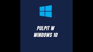Wstęp - opis pulpitu w systemie Windows 10 #1