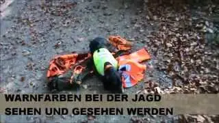 WARNFARBEN IM JAGDBETRIEB ALLES ORANGE GELB NEVERLOST
