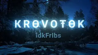 KRѲVOŦѲK by IdkFriBs (me) corrected version
