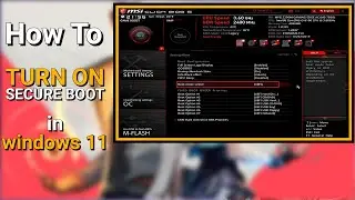 How to Fix VALORANT error | How to Enable Secure Boot in Bios | Tech Sober | Windows 11 MSI Bios
