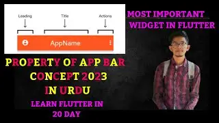 PROPERTY OF APP BAR IN FLUTTER 2023|CREATE LATEST APP BAR IN FLUTTER| ANIMATION APP BAR IN URDU 2023