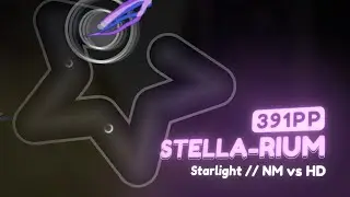 391PP // Stella-rium (Asterisk Makina Remix) [Starlight] // NM vs HD