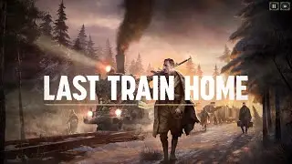 Last Train Home