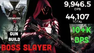 Boss Slaying Gunner (Build Guide) [Remnant 2 OTK]