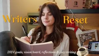 Writer's Reset 📖🖊️ new goals, journal prompts & vision board | Cozy Writing VLOG