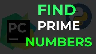 How to find prime numbers in python | Find prime numbers in PyCharm