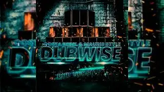 Costa Rebel & Mauris Style - Dubwise (Dub Version)