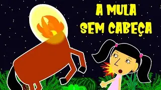 A História da Mula sem Cabeça #folclorebrasileiro #lendasbrasileiras