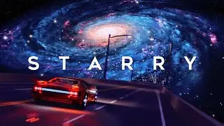 STARRY -  A Synthwave Chillwave Mix For Astrophile