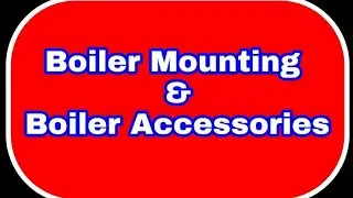 Boiler Mounting And Accessories