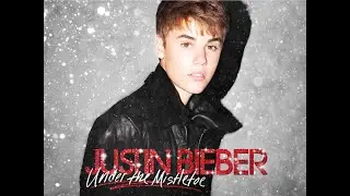 Mistletoe - Justin Bieber (Lyric Video)