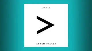 Artem Valter - Aveli (Audio)