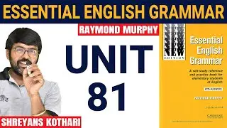 #81 Essential English Grammar by Raymond Murphy | Raymond Murphy English Grammar (Unit 81)