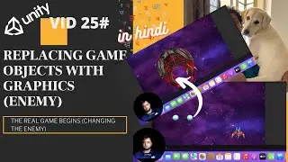 VID25# Replacing Our 3D Enemy To 2D Enemy With graphics | Unity Tutorial In Hindi