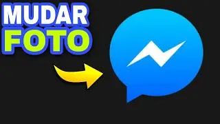 COMO MUDAR A FOTO DO PERFIL DO MESSENGER