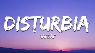 HARDAF - Disturbia (Lyrics)