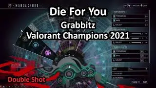 Warframe Mandachord: Die For You (Grabbitz, Valorant Champions 2021, Double Shot)