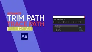 Trim & Trace Path - Adobe after effect tutorial.