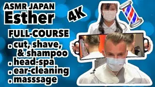 Female ASMR Barber - FULL COURSE with Esther / Mitsuyo & Edward’s 2nd Visit [4K]