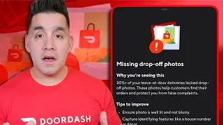 BREAKING: DoorDash Dasher Missing Drop-Off Photos (WARNING All Dashers)