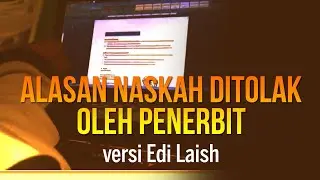 ALASAN NASKAH DITOLAK PENERBIT