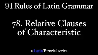 Rule 78: Relative Clauses of Characteristic