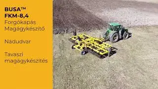 BUSA FKM-8,4 Tavaszi magágykészítés Forgókapával - Nádudvar