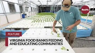 Virginia Food Banks Feeding and Educating Communities