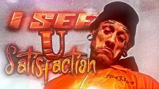 I SEE U SATISFACTION VERIFIED