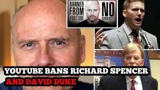 YouTube bans Richard Spencer and David Duke over hate speech
