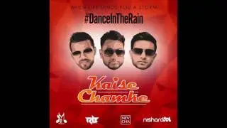 Ravi B x Nishard M x Neval Chatelal | Kaise Chamke
