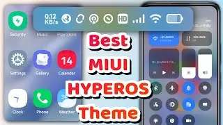 HyperOS/MIUI Custom Theme | Best HyperOS Theme 