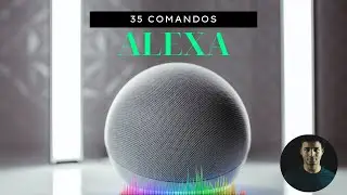 Alexa: 35 Comandos secretos que vão te surpreender!