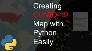 Creating COVID-19 Map with Python Easily