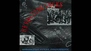 Revolting Cocks - Stainless Steel Providers / At the Top